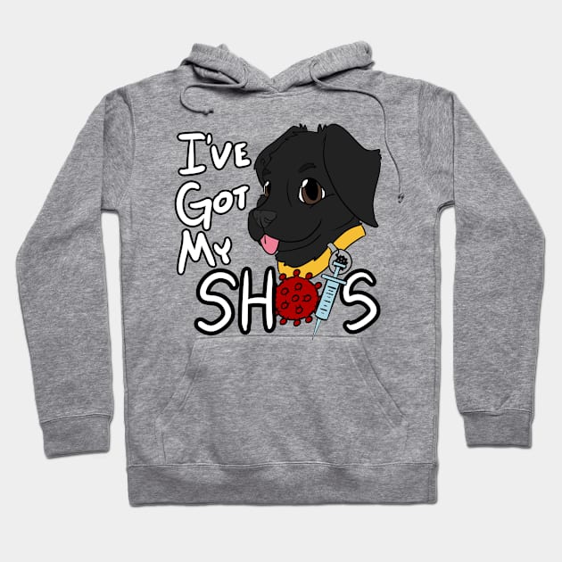 I've Got My Shots (Black Lab, COVID) Hoodie by malafight